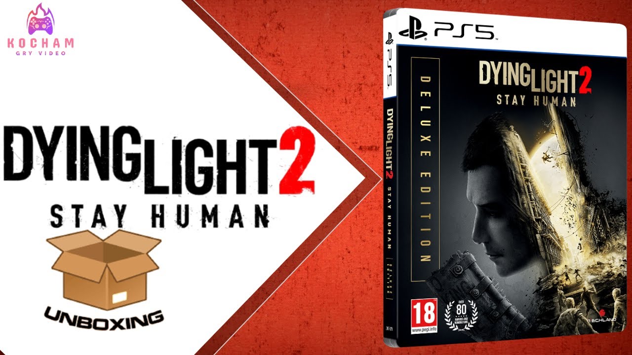 Dying Light 2 na playstation 5   unboxing i ocena wydania Deluxe  KOCHAM VIDEO GRY