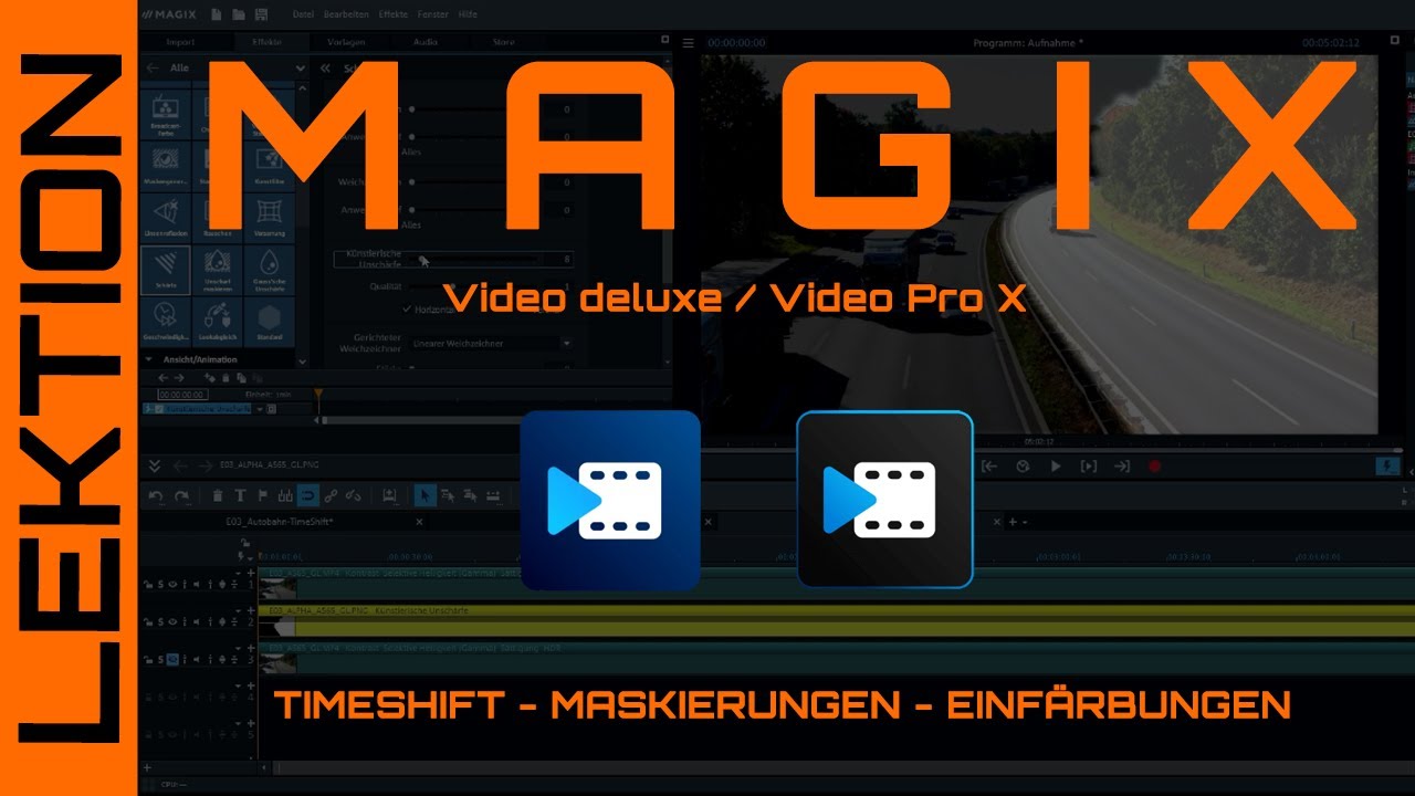 MAGIX Video - Kreativer Autobahn-Split - Maskierungen - Einf&auml;rbungen & Tipps - Teil 1