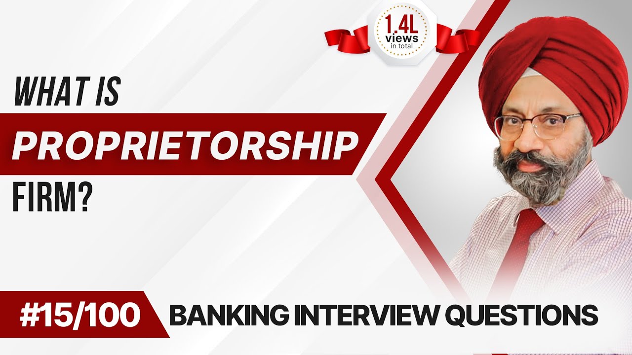 What is Proprietorship Firm? | Best Answer For Banking Aspirants | Mr. Jasbir Singh| IPB India