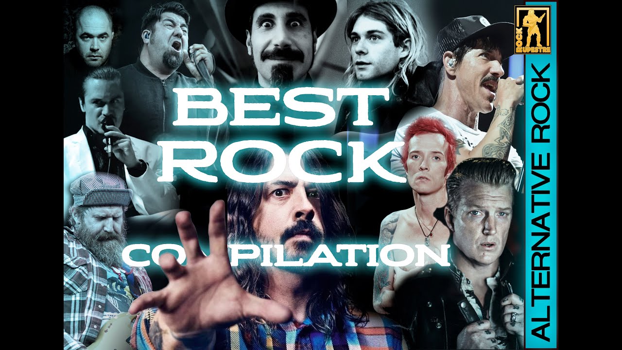 Best Rock Compilation - Alternative Rock