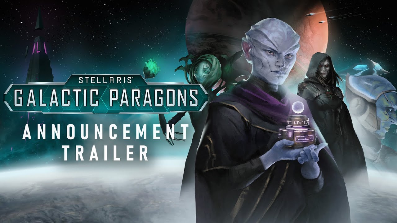 Stellaris: Galactic Paragons | Анонсирующий трейлер