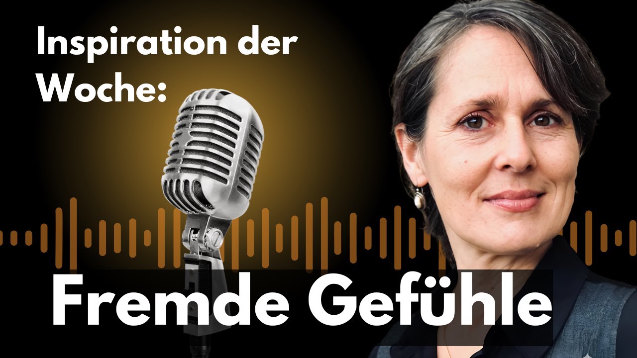 Fremde Gefühle
