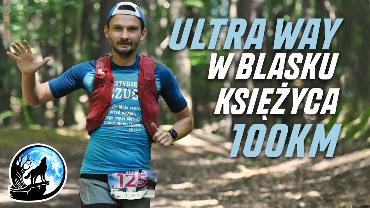 Przebiegłem 100km nad morzem. FESTIWAL ULTRA WAY | W BLASKU KSIĘŻYCA | #biegampomagam