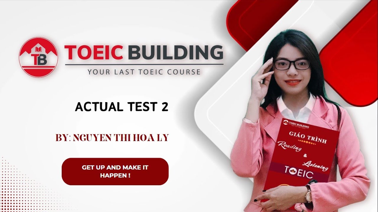 Actual test 02: Speaking & Writing by Toeic Building