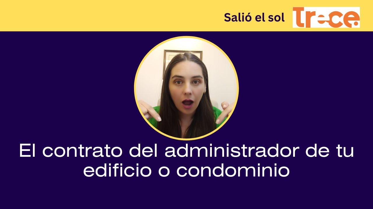 El contrato del administrador de propiedad horizontal