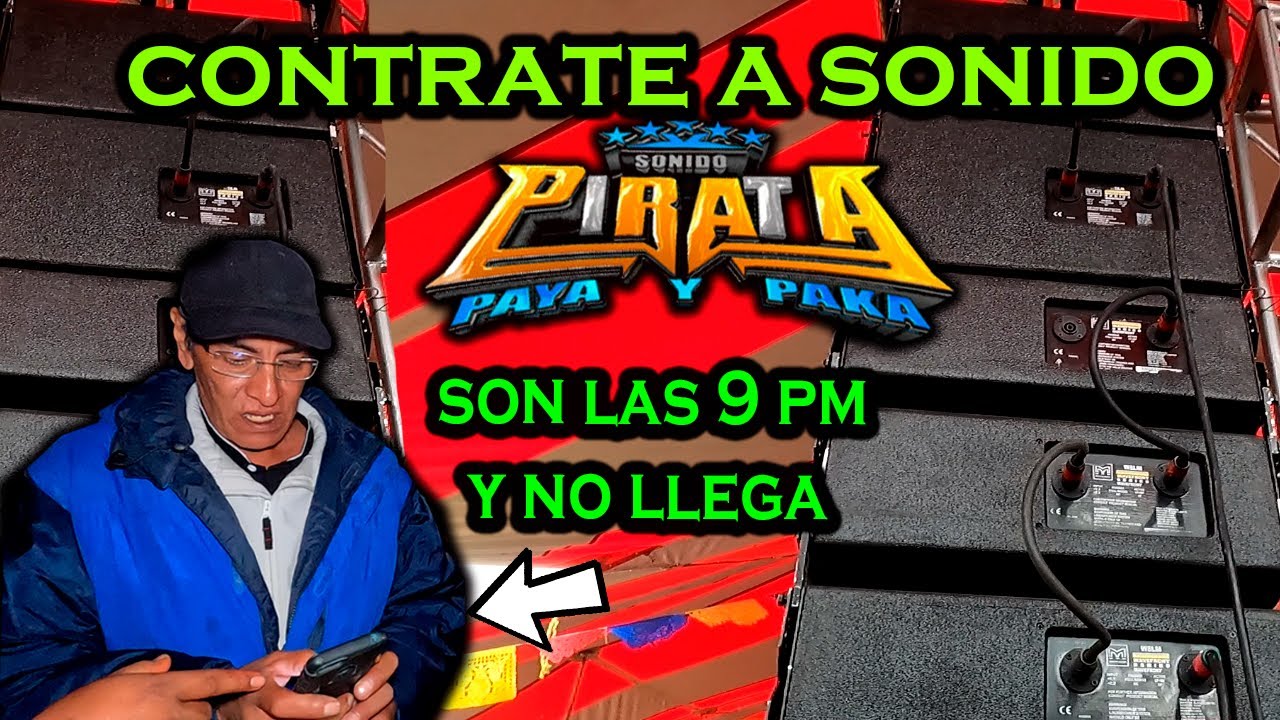CONTRATA A SONIDO PIRATA EN HIDALGO 9 DE LA NOCHE Y NO LLEGABA MIRA LO QUE PASO DESPUES..