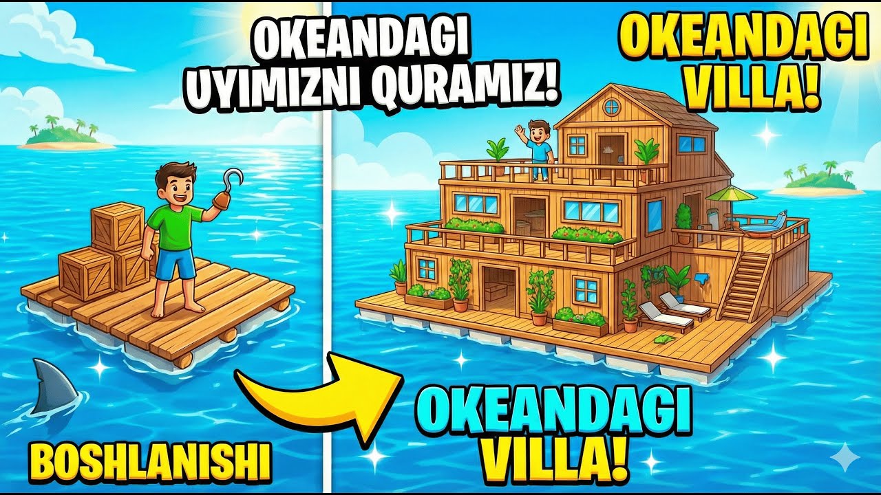 OKEANDAGI UYIMIZNI QURAMIZ! 🌊 RAFT STRIM