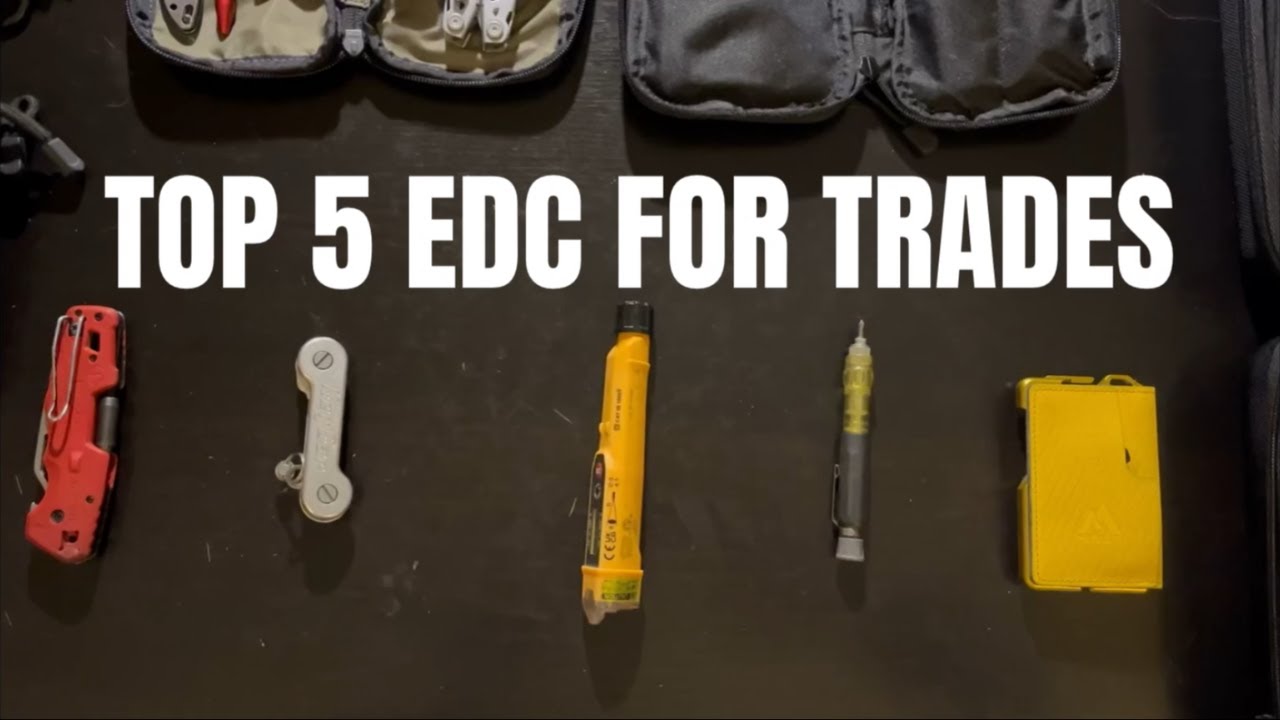 Top 5 EDC Tools Every Tradesperson Should Carry