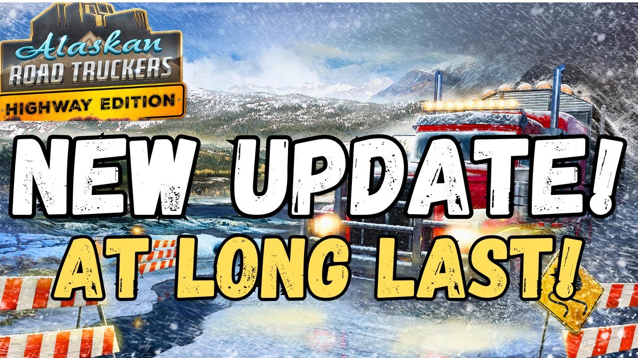 Alaskan Road Truckers PS5 Update IS HERE!