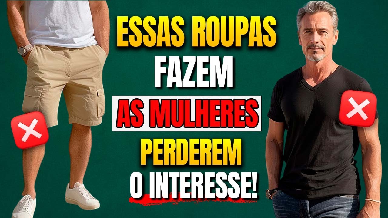 ROUPAS que homens com mais de 40 anos usam e que as MULHERES ODEIAM! | Estilo Masculino