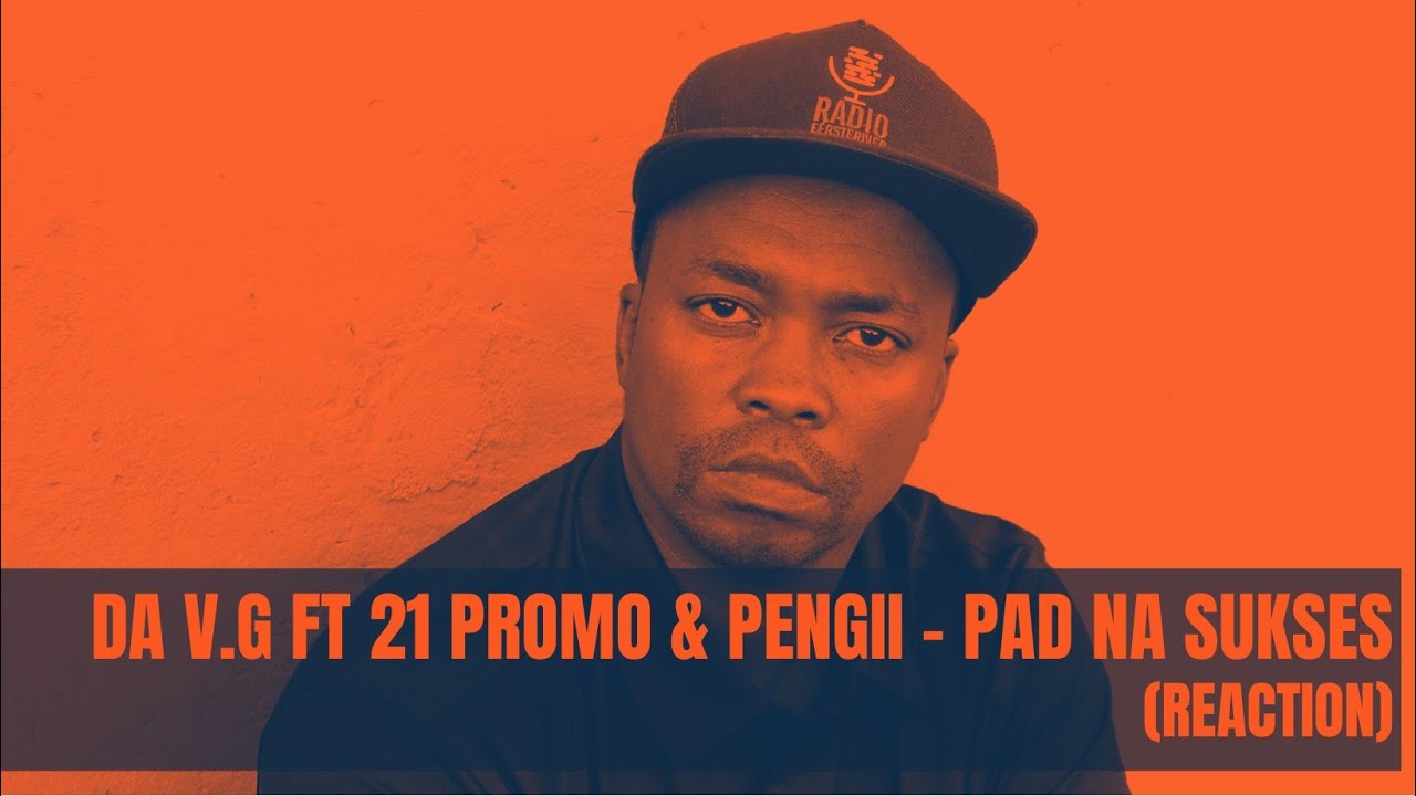 Da V.G - Pad na sukses (ft ‪@21PromoandPengii‬ ) prod by. G_Money Music #afrikaansrap #goats
