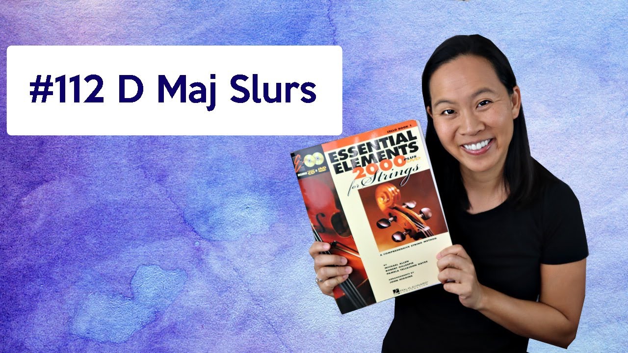 112 D Major Slurs from Essential Elements Cello Book 1