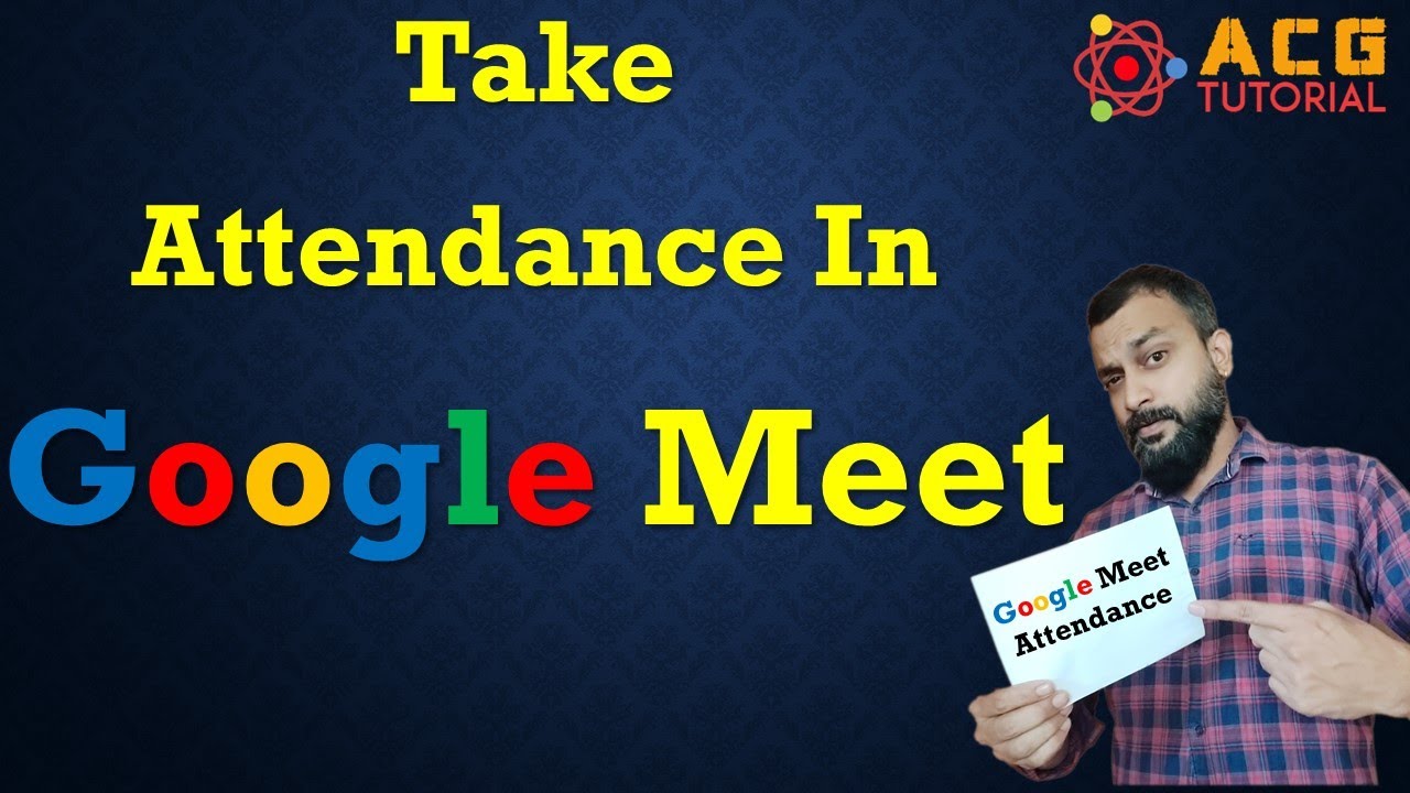 How to Take Attendance in Google Meet | in Hindi