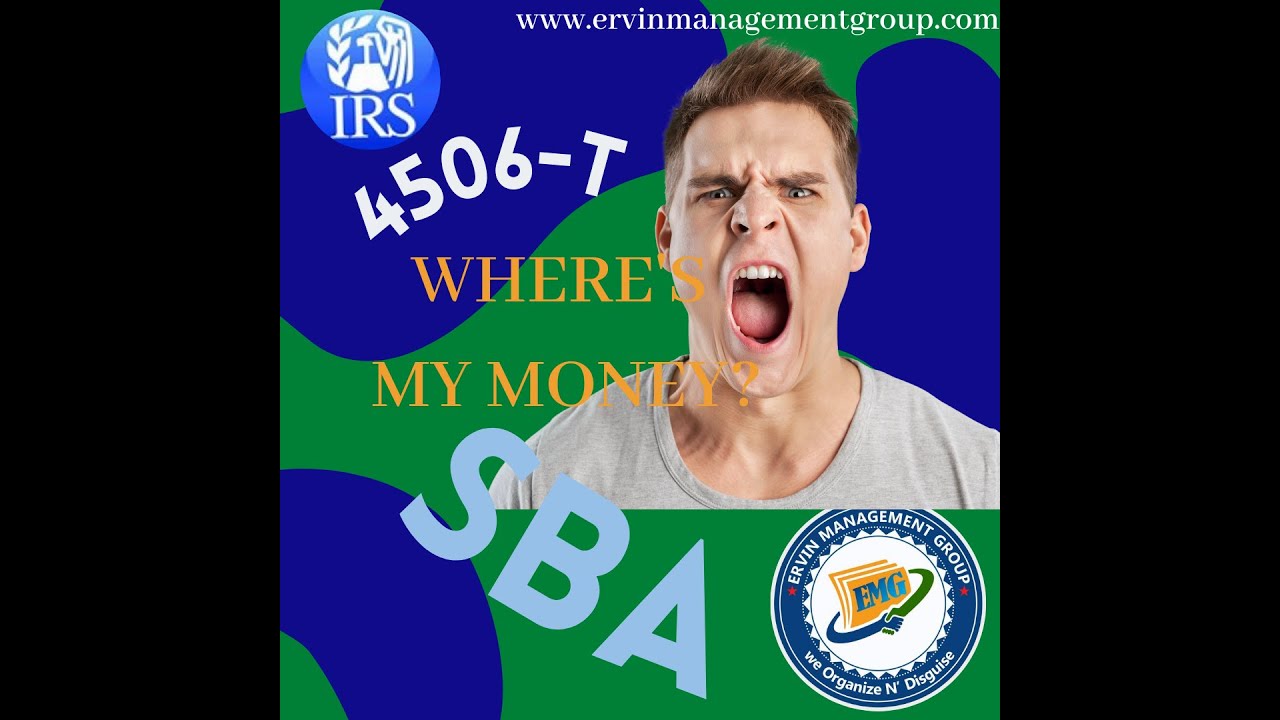 4506-T Form for SBA EIDL Loan and Targeted Advance Loan