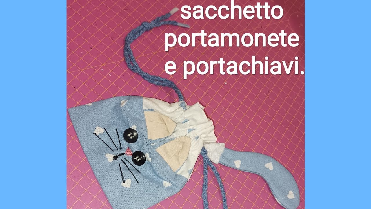 Sacchetto portamonete e portachiavi! Tutorial prova campione.