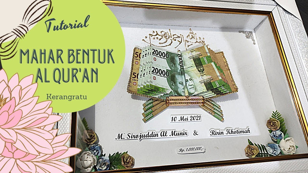 Tutorial Mahar bentuk Al Qur'an