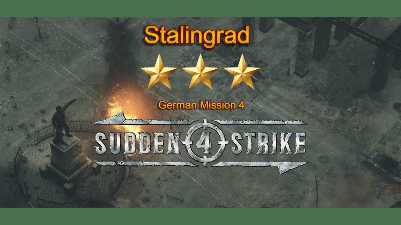 Sudden Strike 4 - German Campaign : Mission 4 - Stalingrad