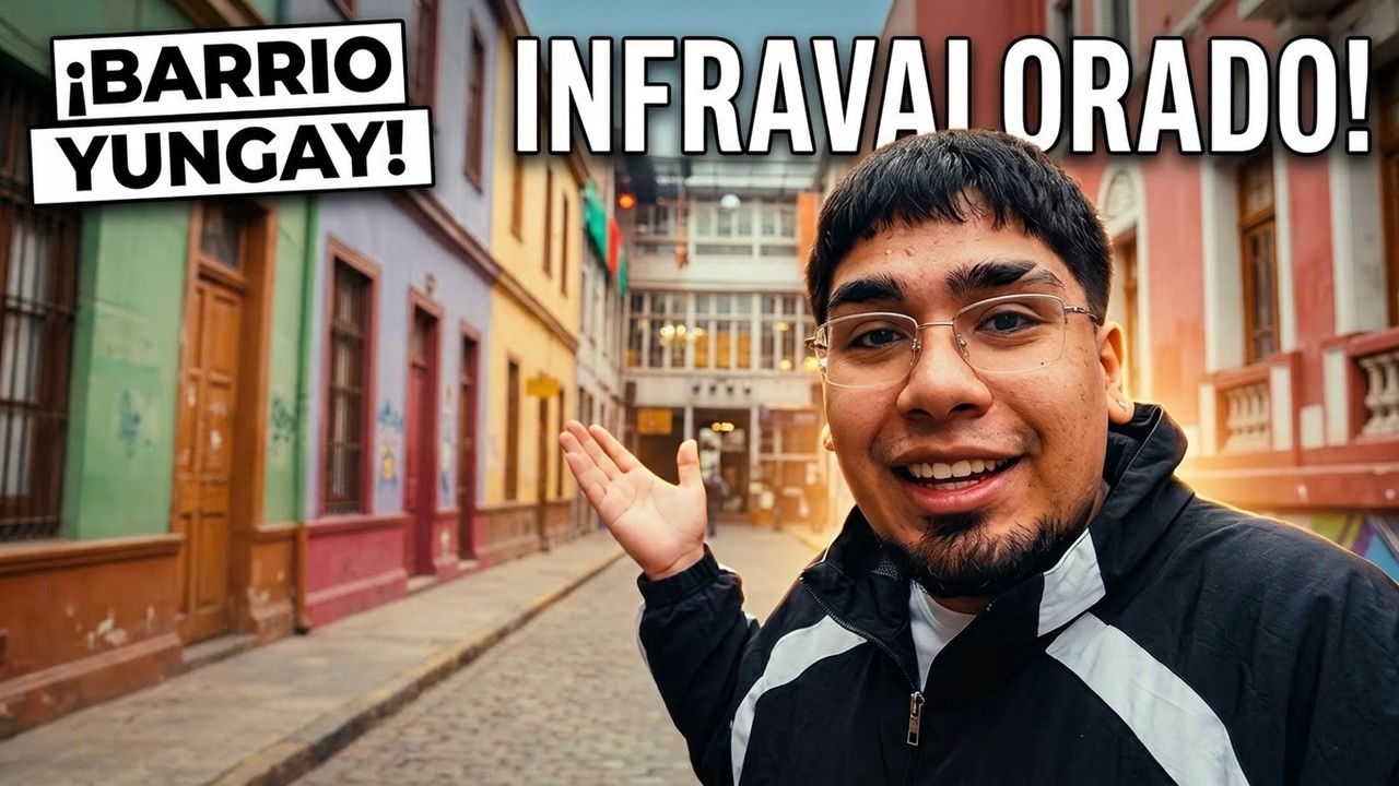 Qu&eacute; hacer en BARRIO YUNGAY 🇨🇱 (Aqu&iacute; vive el PRESIDENTE)
