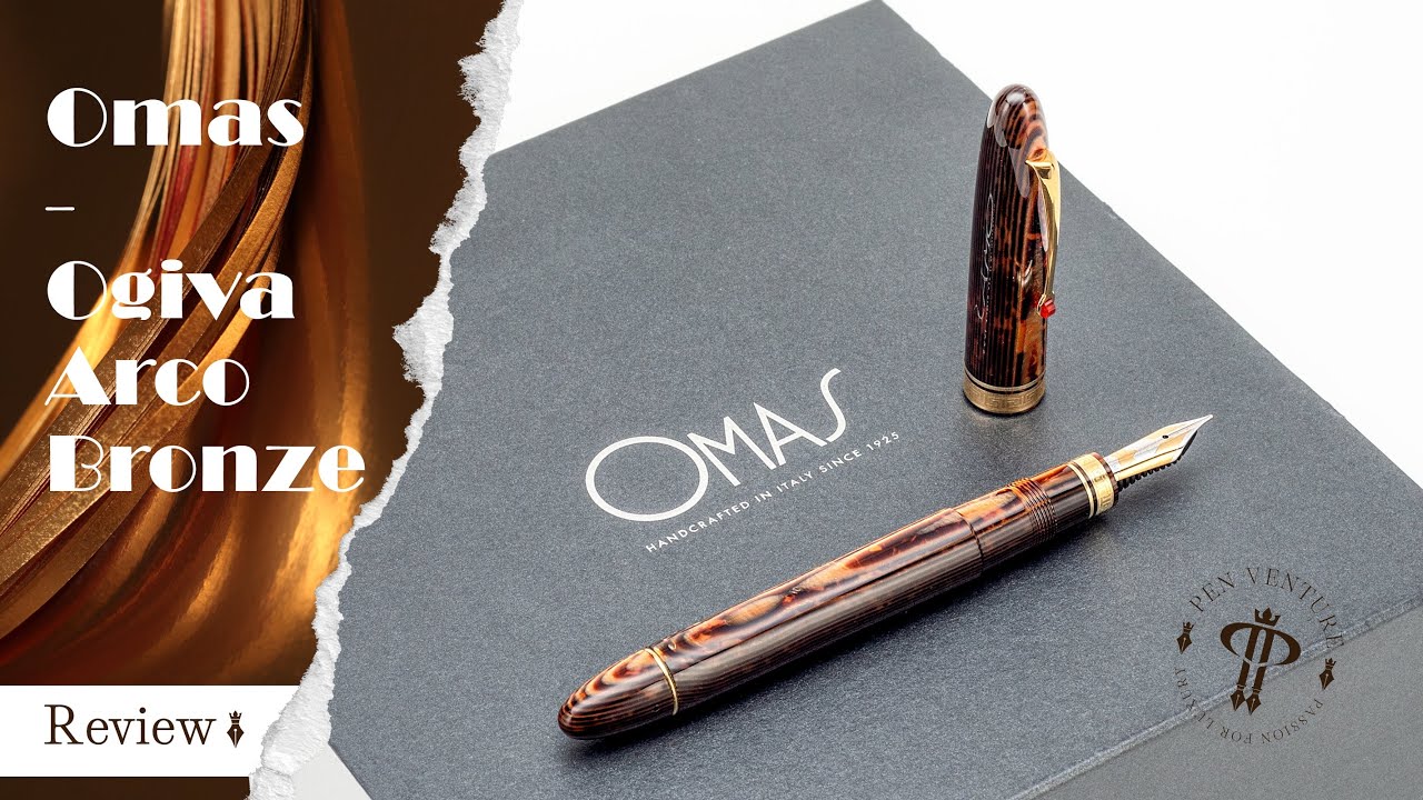 Omas - Ogiva Arco Bronze | Fountain Pen Review |