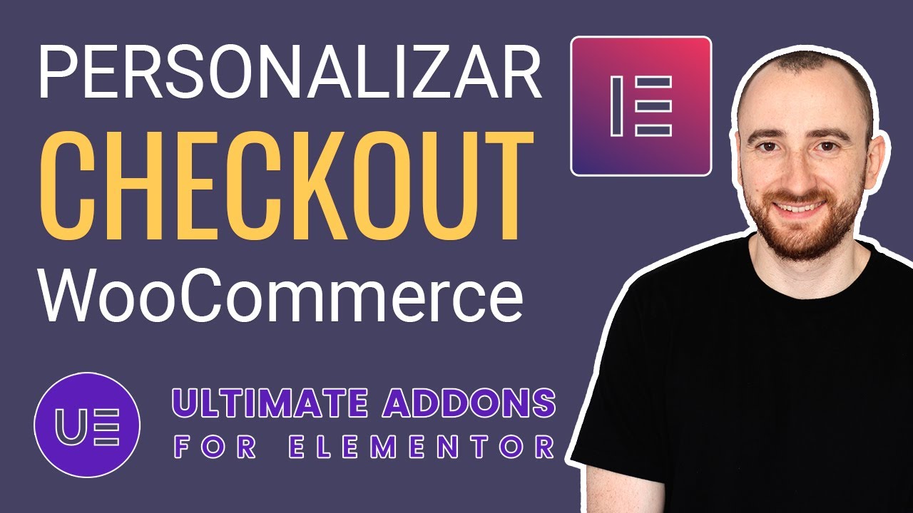 🎨 Personalizar CHECKOUT 🛒 WooCommerce con Elementor + Modificar Campos