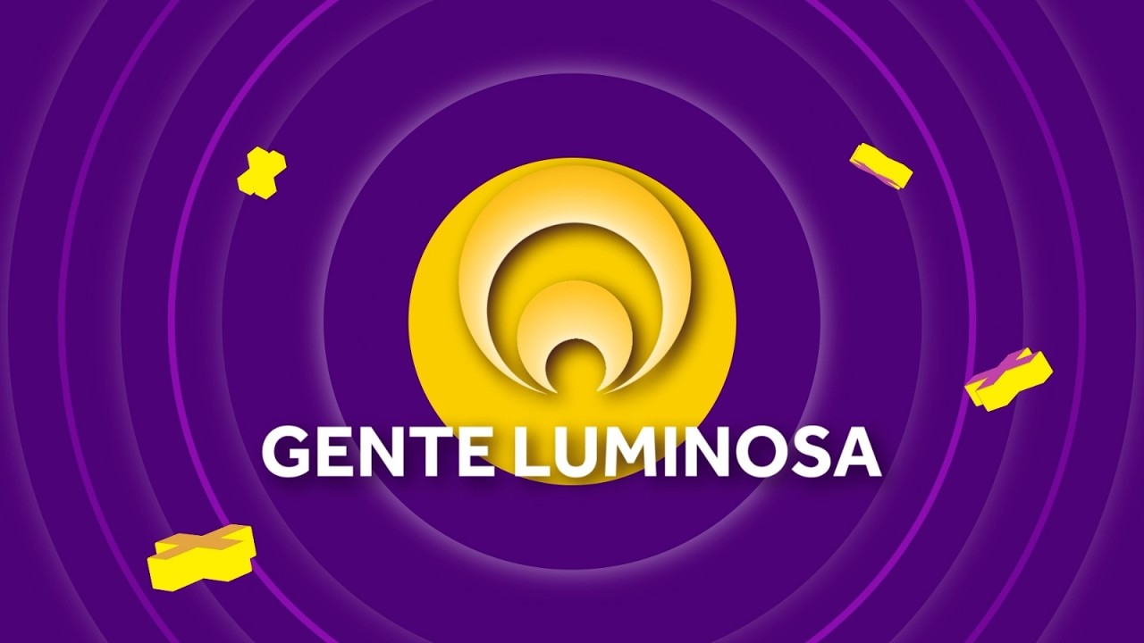 GENTE LUMINOSA