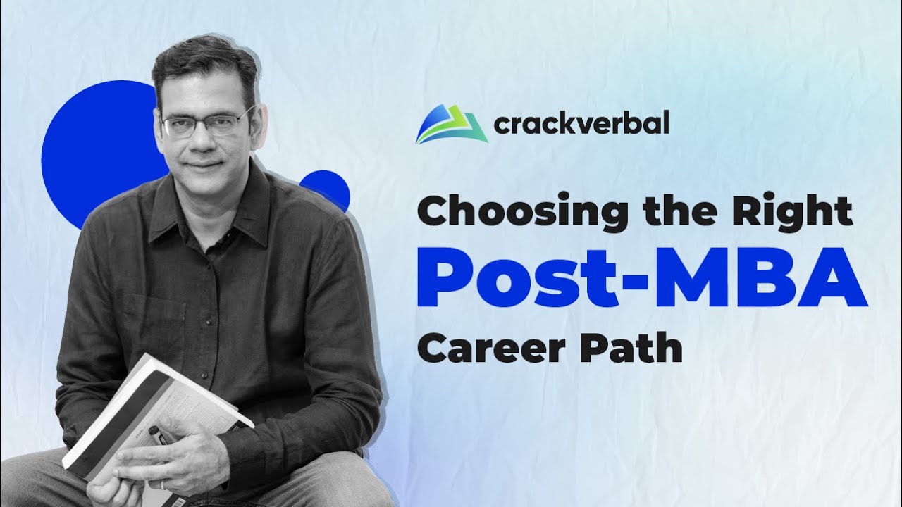 How to Choose High-Impact Post-MBA Career Options | Crackverbal