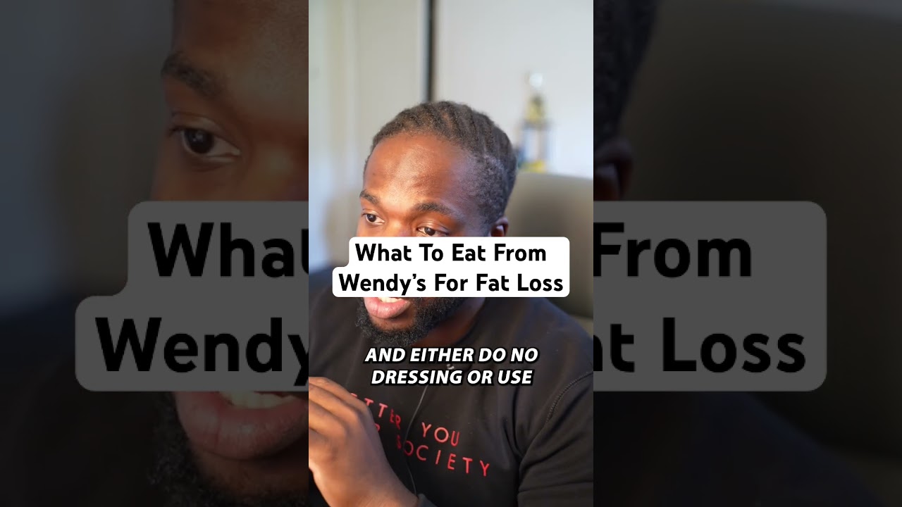 What To Eat From Wendy&rsquo;s For Fat Loss