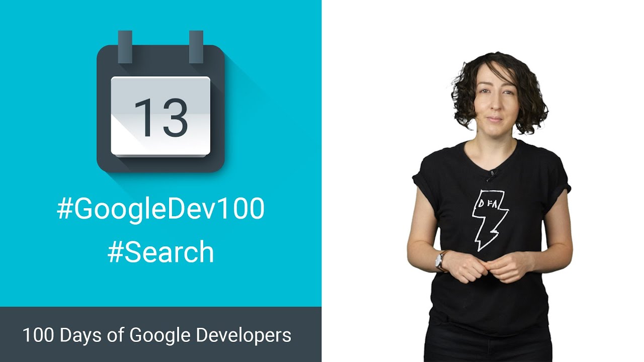 Get your app found on Google (100 Days of Google Dev)