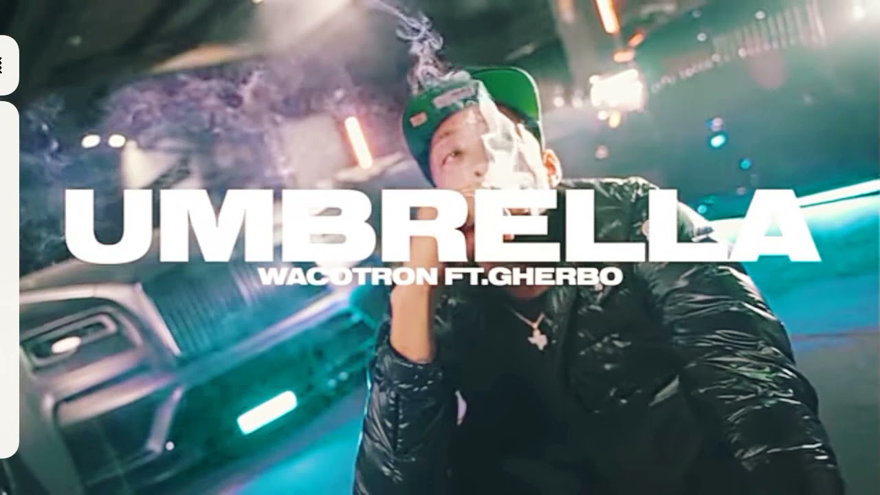 Wacotron x G Herbo - Umbrella (Marshmallo) official video. Lyrics