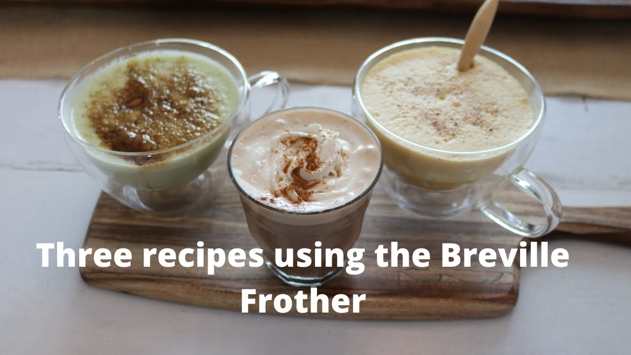 Breville Milk Frother review with some super fun recipes :)