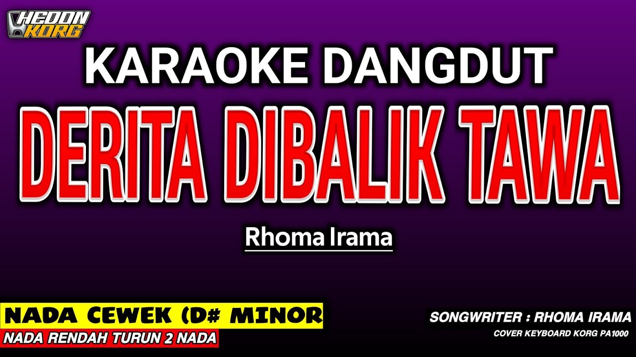 DERITA DIBALIK TAWA KARAOKE DANGDUT - NADA WANITA