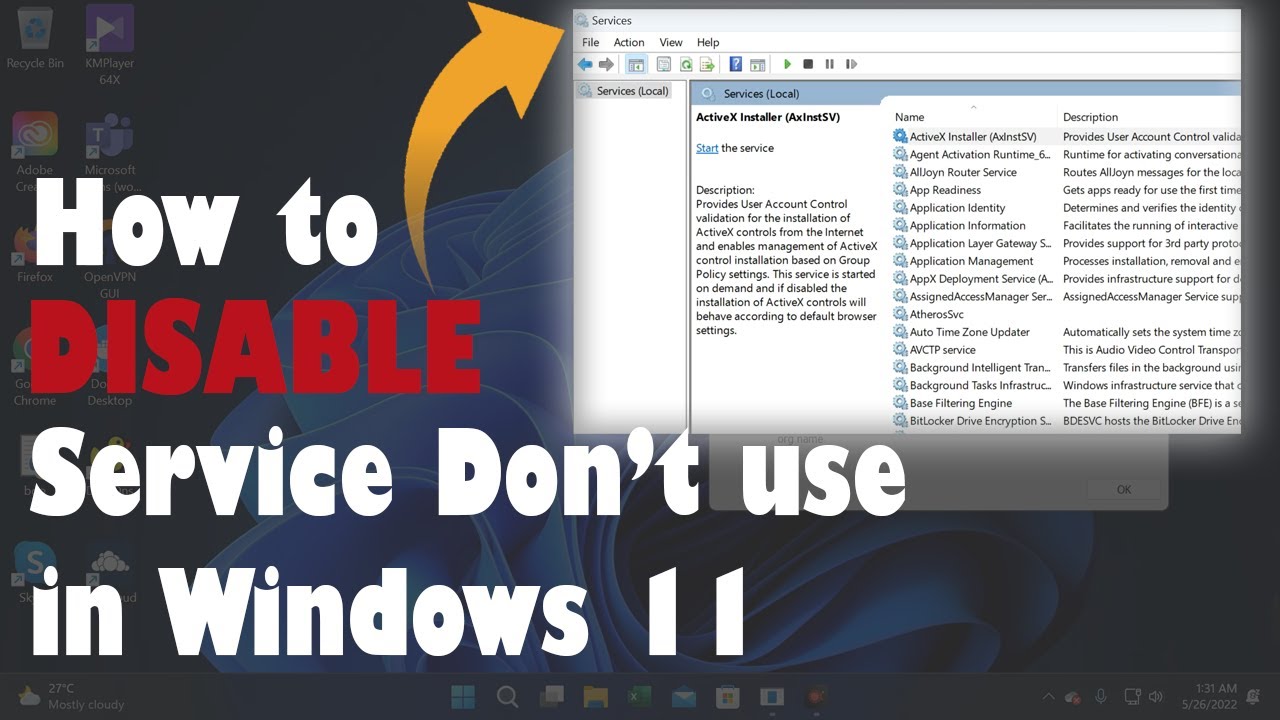 Hướng dẫn TẮT các Dịch Vụ không dùng trong Windows 11