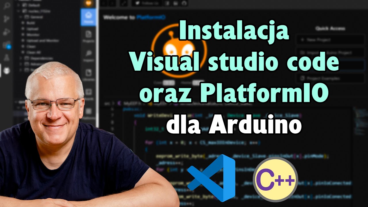 Podstawy Arduino, Instalacja VisualStudioCode i PlatformIO oraz Pierwszy Projekt dla Arduino Nano