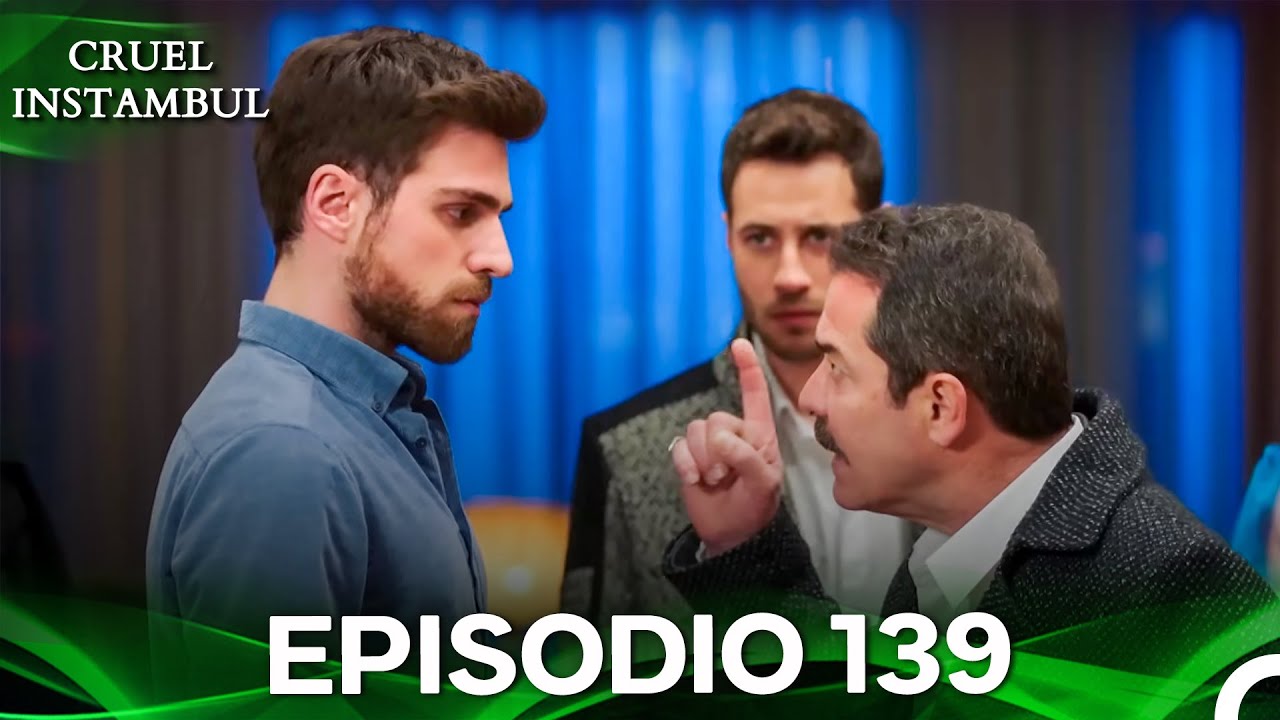 Cruel Istambul Episódio 139 (Dublagem em Português)
