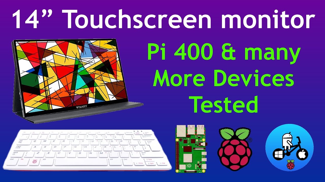 Raspberry Pi Touch screen Operating Systems and More. Wimaxit 14” Touchscreen Portable Monitor.
