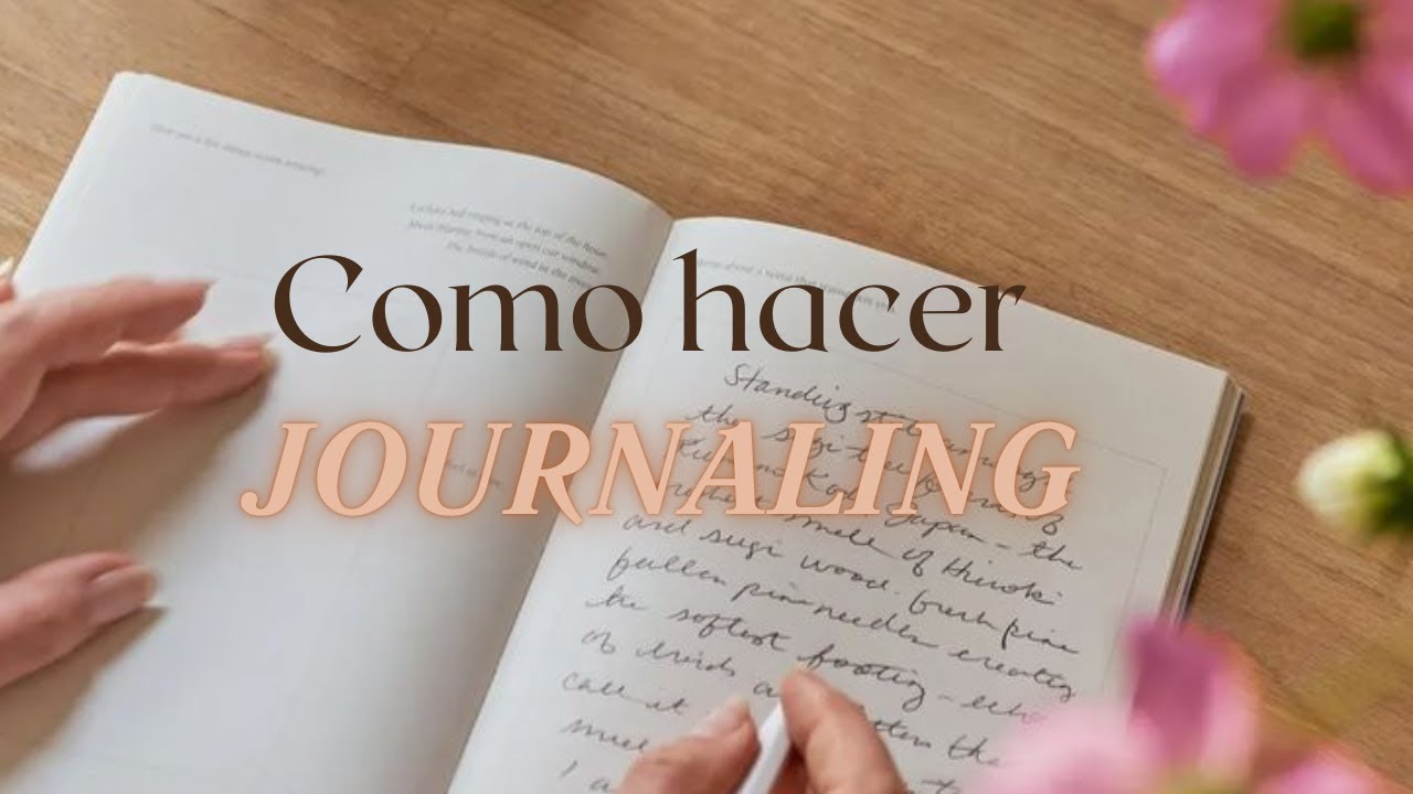 Como hacer JOURNALING cambia tu vida este 2025