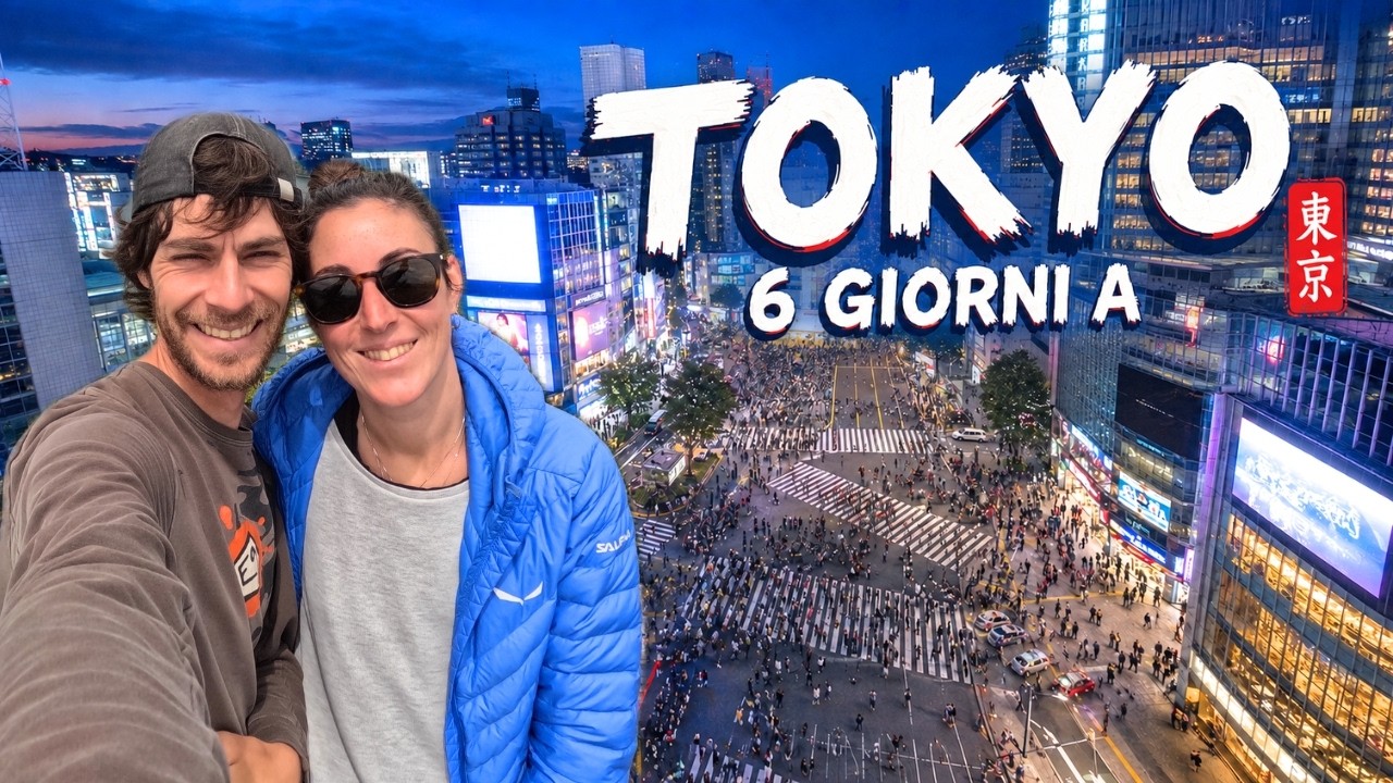 🍣 TOKYO  🇯🇵 cosa fare in 6 giorni nella capitale del sol levante 🌏
