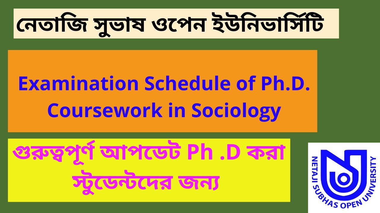 Examination Schedule of Ph D  Coursework in Sociology | NSOU Solutions