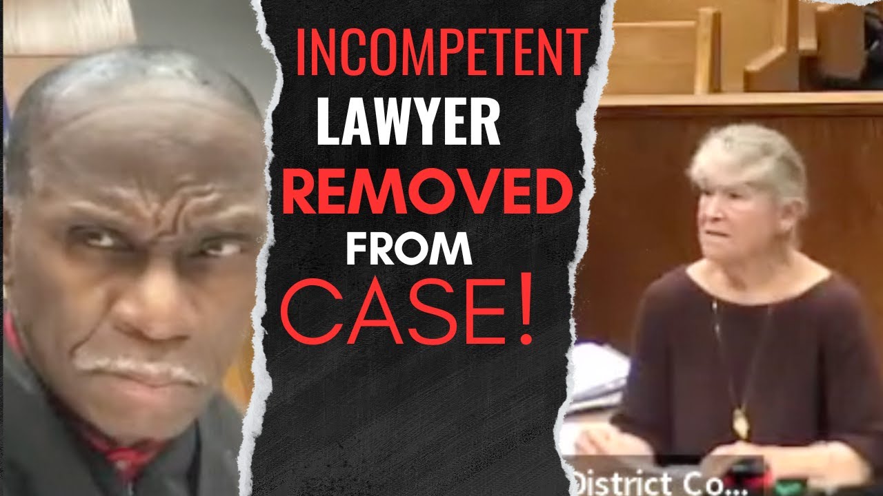 INCOMPETENT LAWYER FIRED!