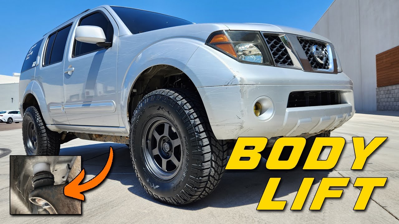 HOW TO:  Install a Body Lift on a R51 Pathfinder (LHD US Models)