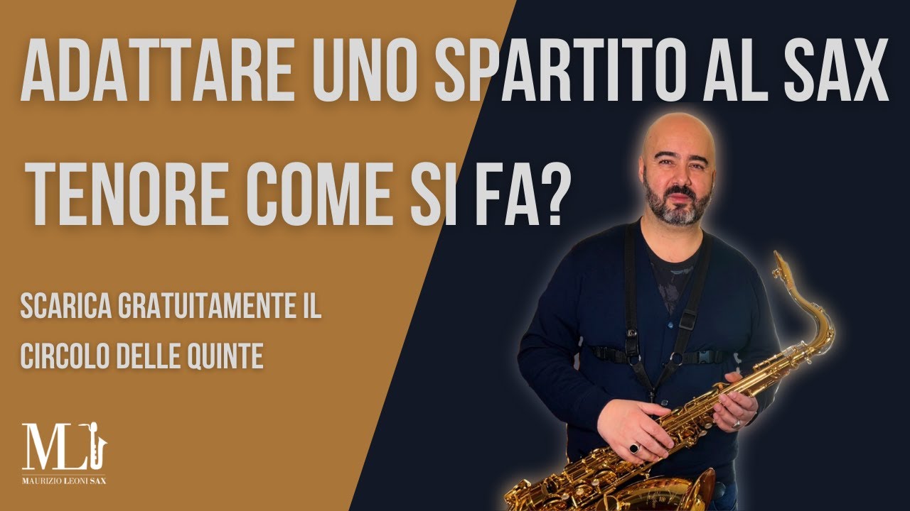Come adattare al sassofono tenore qualsiasi spartito