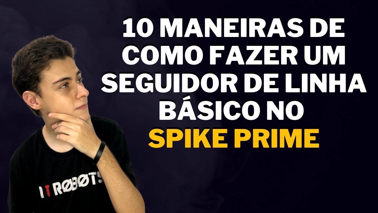 10 MANEIRAS DE COMO FAZER UM SEGUIDOR DE LINHA BÁSICO NO SPIKE PRIME