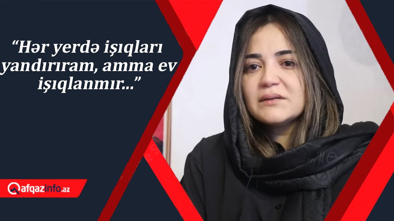 “Hər yerdə işıqları yandırıram, amma ev işıqlanmır...” - Şəhid Rasim Məmmədovun evindən reportaj