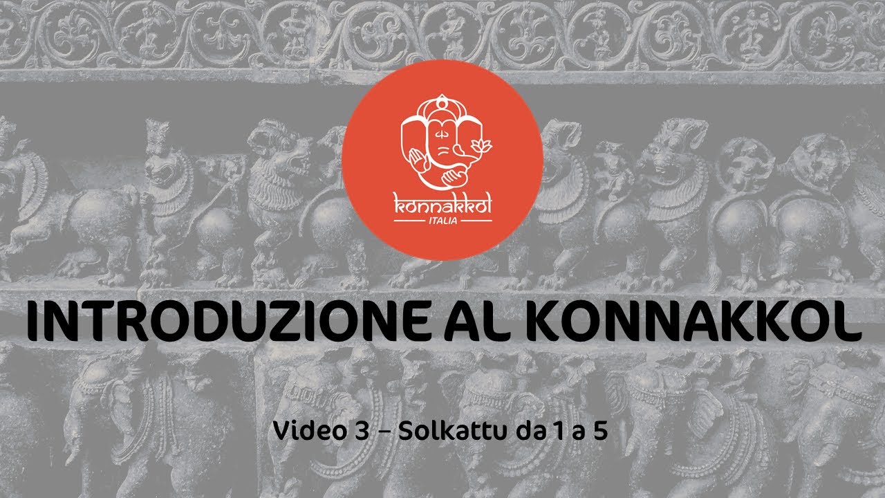 Introduzione al Konnakkol - video 3 - Solkattu da 1 a 5