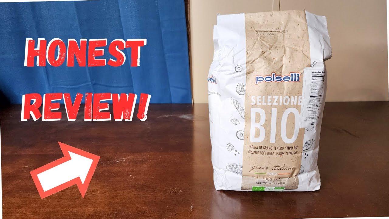 POLSELLI Organic Tipo 00 Flour Review &ndash; The Best for Pizza Dough? #NeapolitanPizza #HomemadePasta