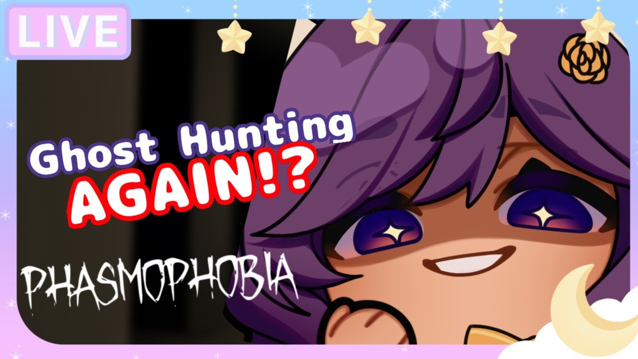 【Phasmophobia】HUNTING FOR YAOI GHOSTS 🕊🌟