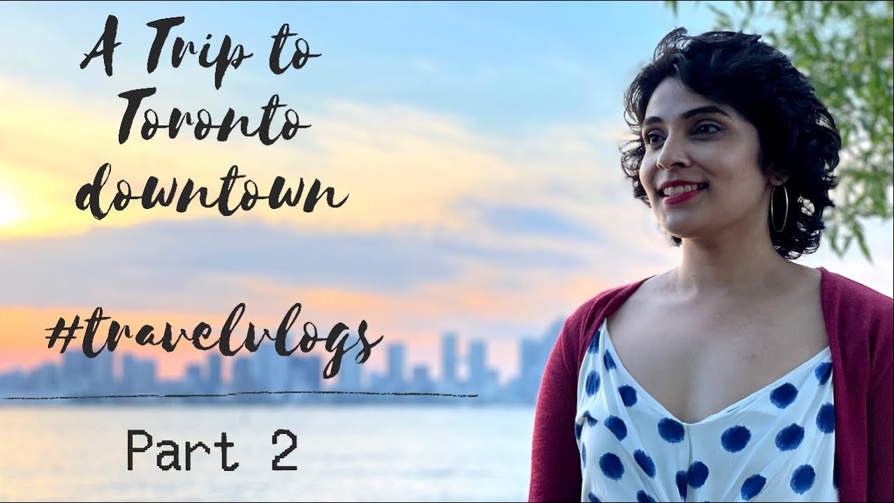 Toronto Islands & Kensington Market | A trip to Downtown | Part 2 | Day in my life | itsmounima