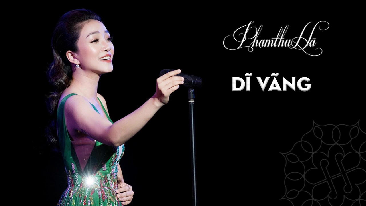 Dĩ vãng - Phạm Thu Hà