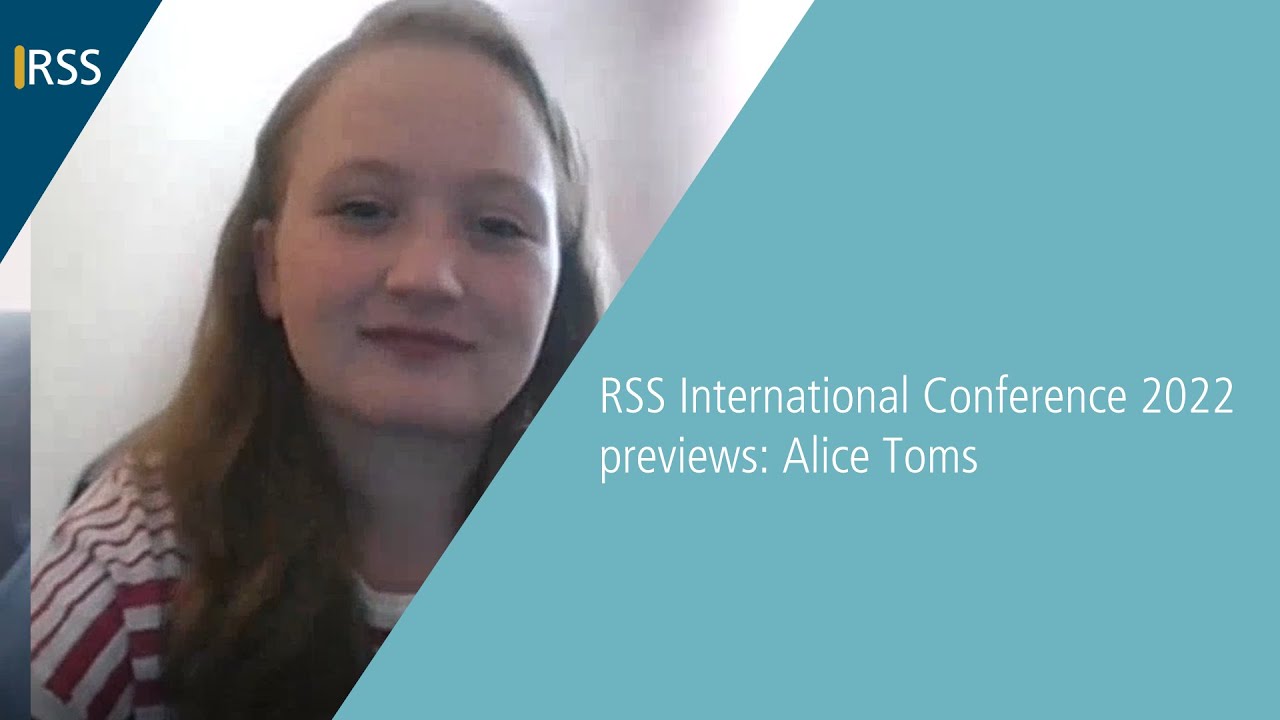 RSS International Conference 2022 previews: Alice Toms