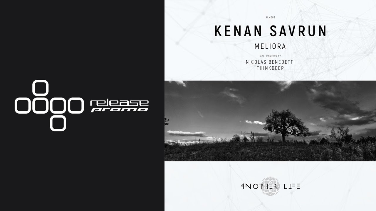PREMIERE: Kenan Savrun - Meliora [Another Life Music]